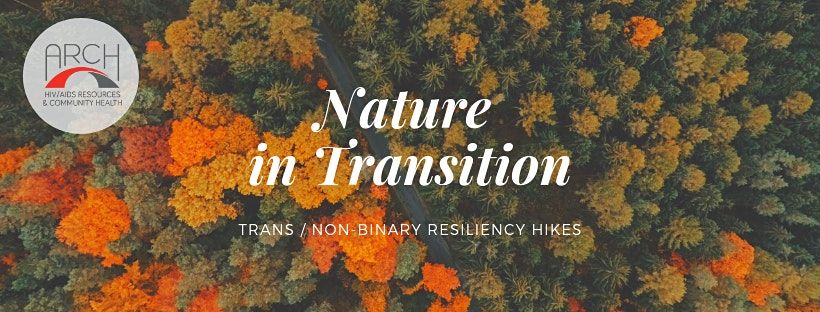 Riverside Poetry Sessions for Nature in Transition \/ Trans & NB Hikes