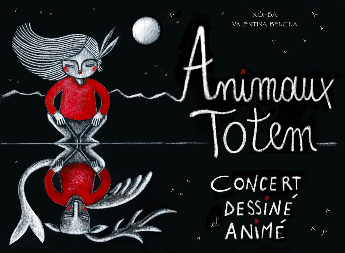 ANIMAUX TOTEM PAR LA CIE K\u00d4HBA @ La Car\u00e8ne