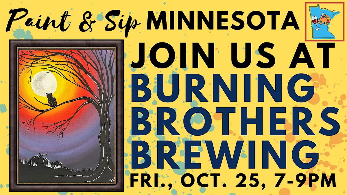 October 25 Paint & Sip at Burning Brothers Brewing