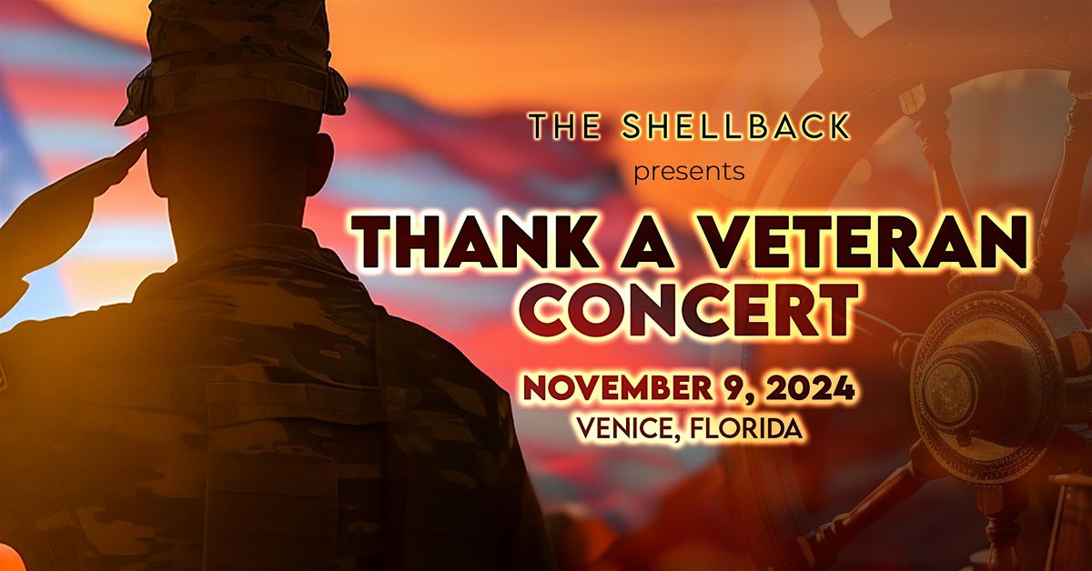 The Shellback Presents: Thank a Veteran Concert