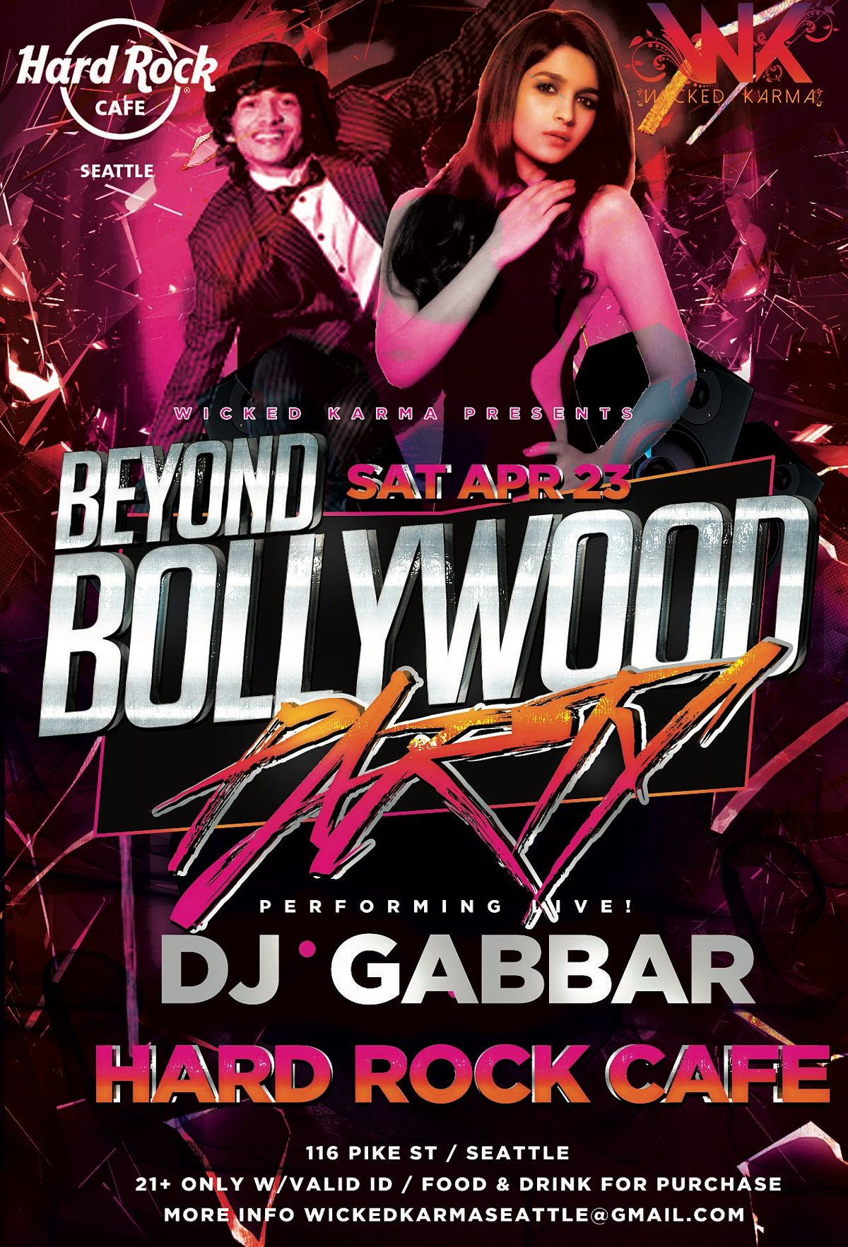Wicked Karma Presents: Beyond Bollywood Dance Party with DJ Gabbar
