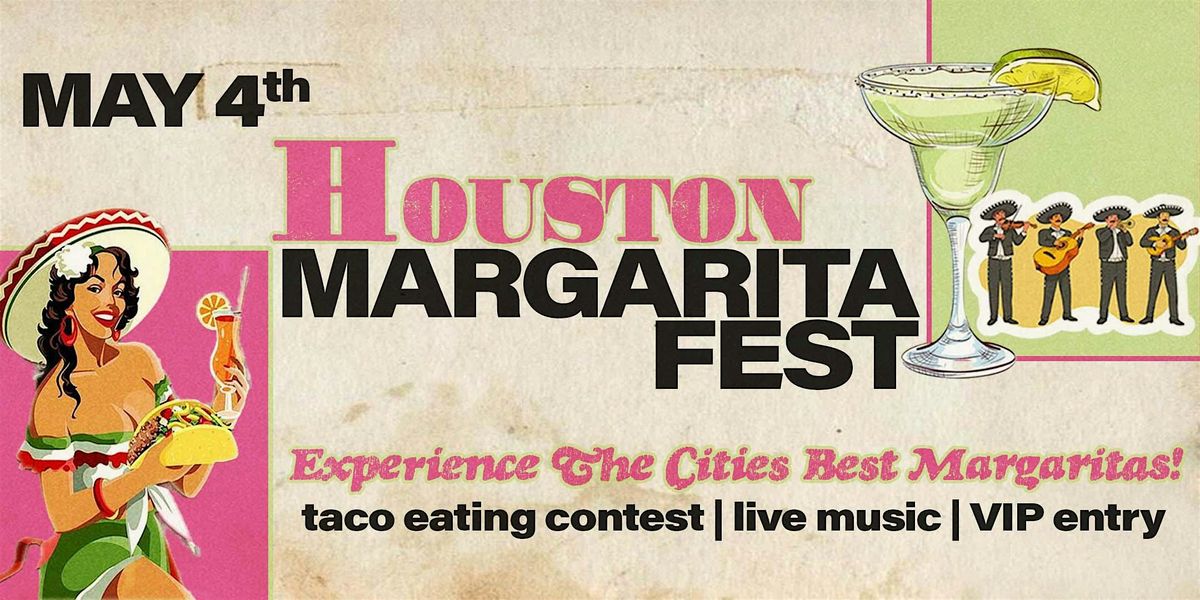 Houston Margarita Fest 2024