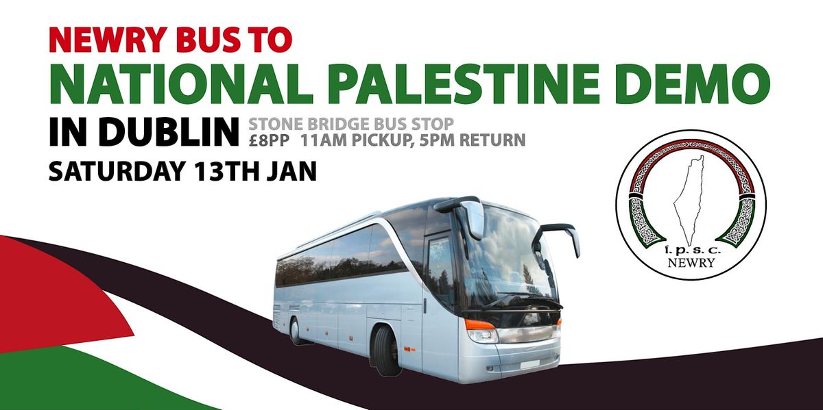 Newry Bus to IPSC National March in Dublin