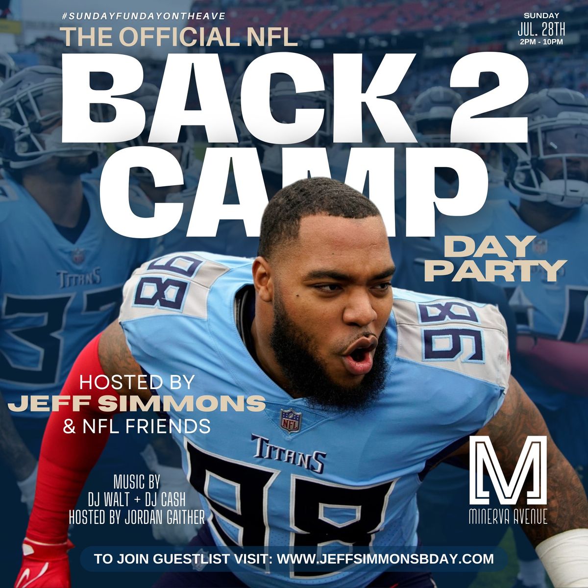 NFL Back 2 Camp Day Party w\/ Jeff Simmons