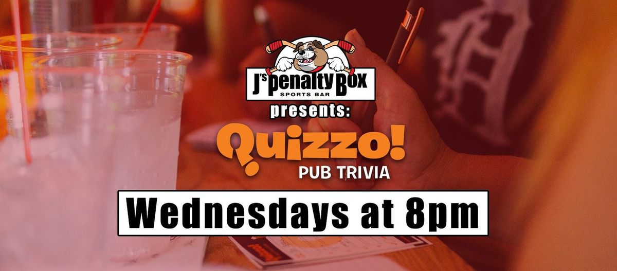 Wednesday Quizzo Trivia @ J's Penalty Box || 8PM