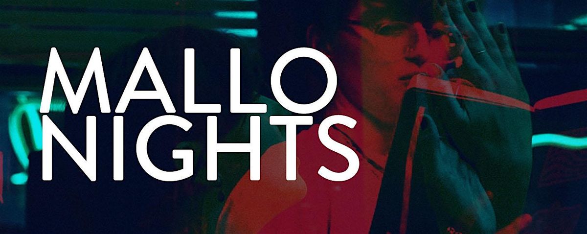 Mallo Nights - An Evening of Poetry and Dance