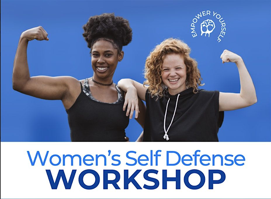 Women's Empowerment Self Defense Workshop