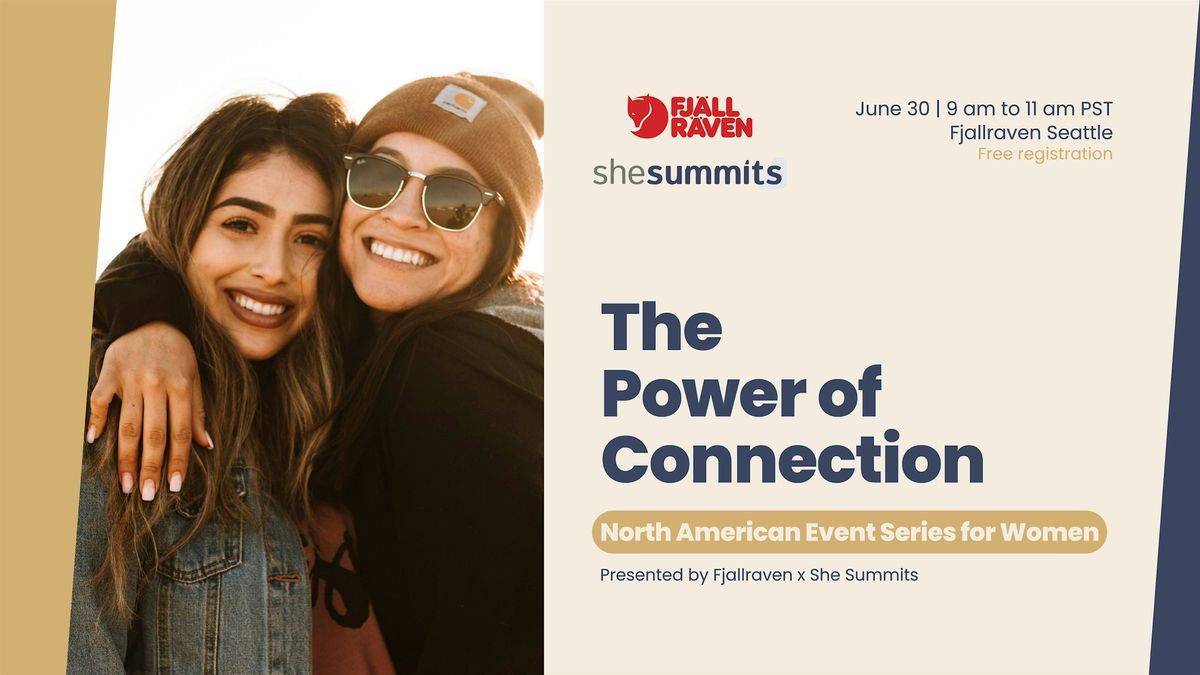 The Power of Connection in Seattle: An Event Series for Women