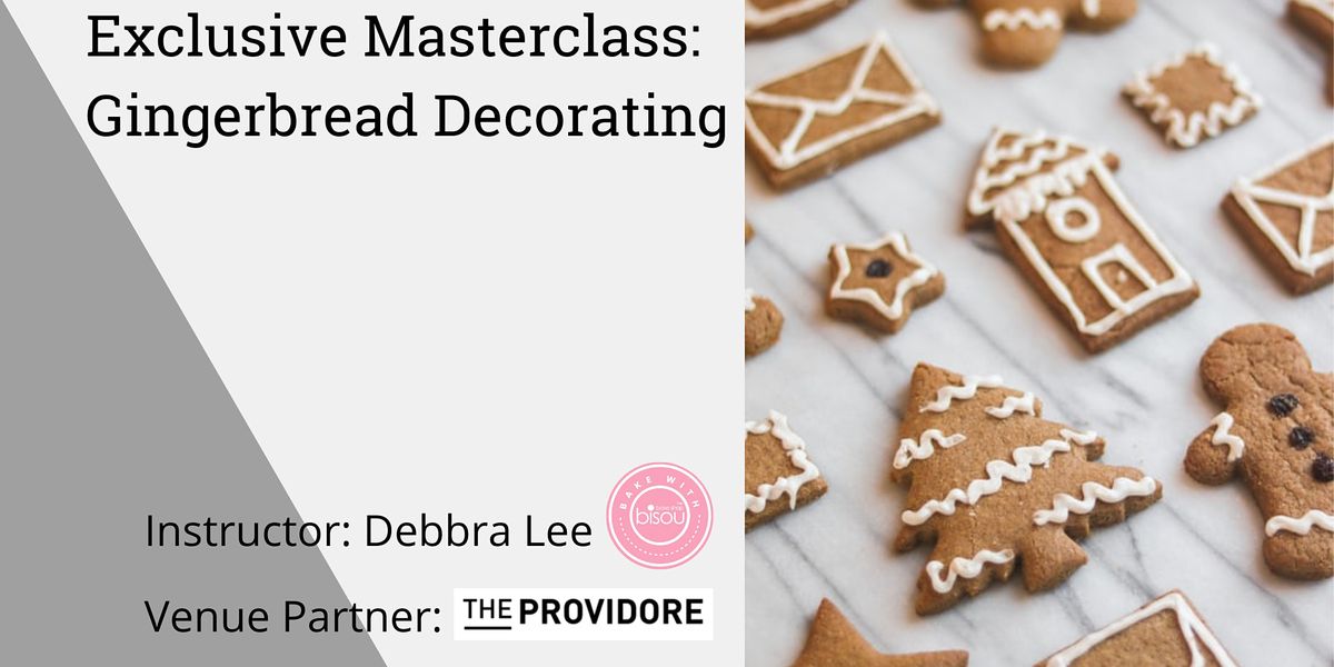 Exclusive Masterclass for Kids: Gingerbread decorating