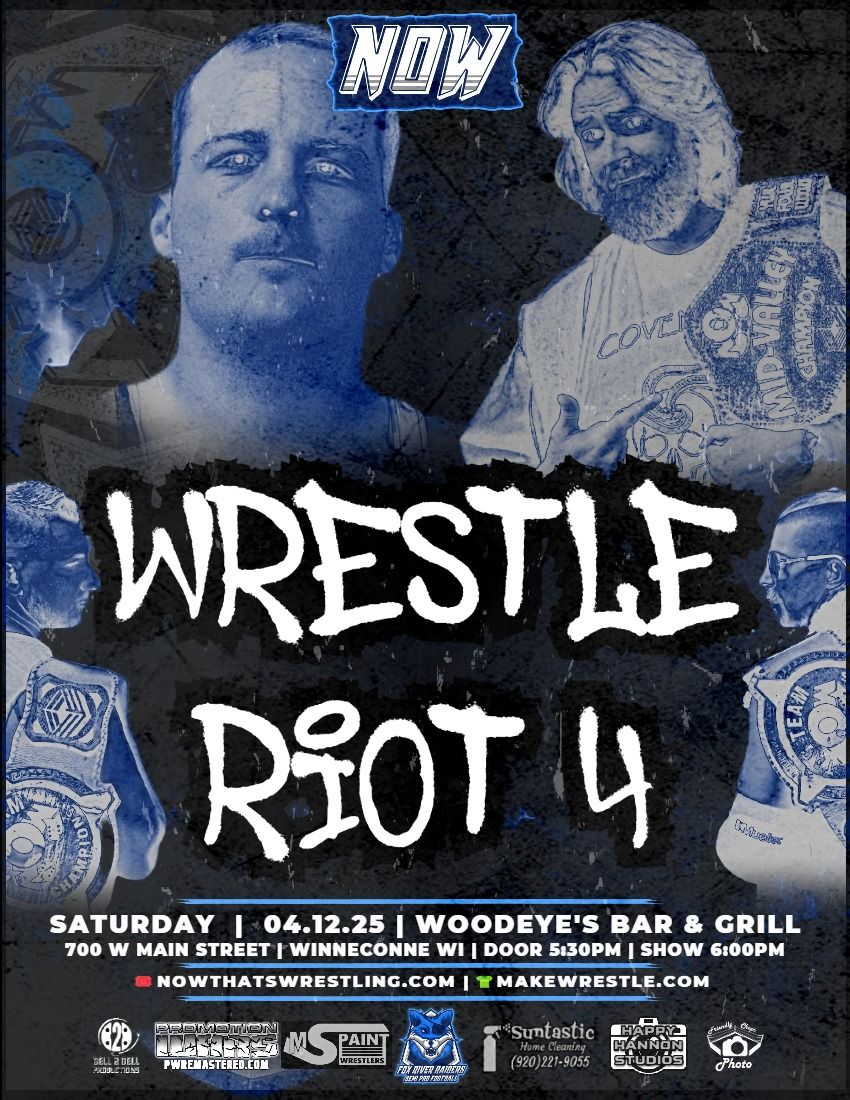 NOW Wrestle Riot 4