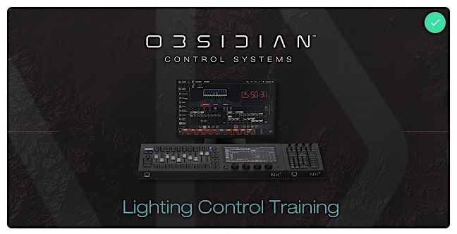 Obsidian Control In-Person Training;  October, 8-10 (Houston, TX)