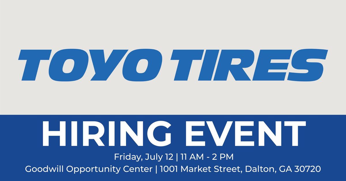 Goodwill Opportunity Center: Toyo Tire Hiring Event