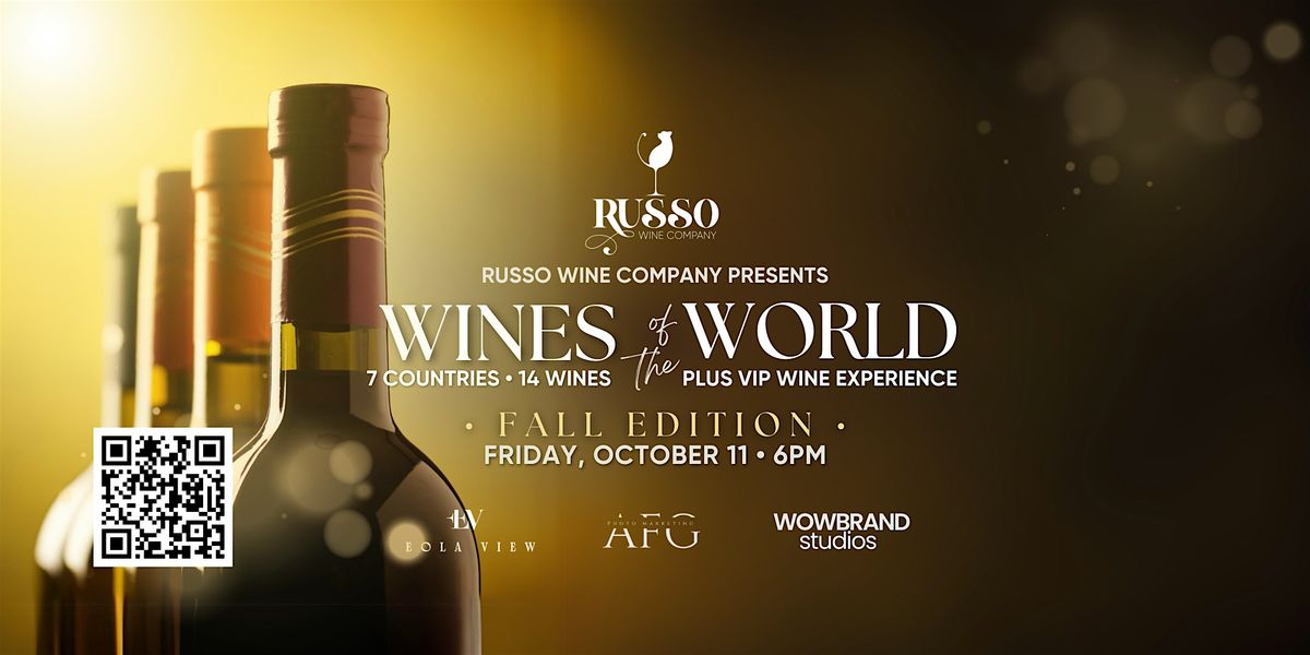 Wines of the World - FALL EDITION