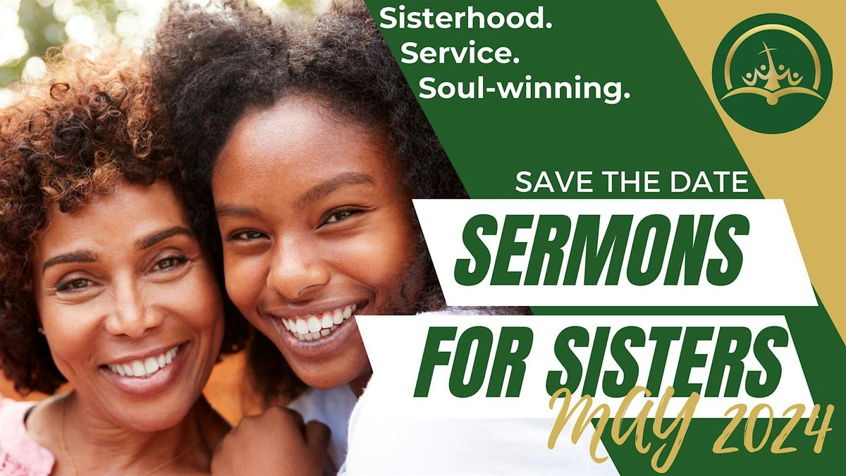 Sermons For Sisters 2024!