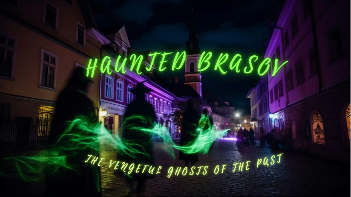 Haunted Brasov Outdoor Escape Game: The Vengeful Ghosts Of The Past