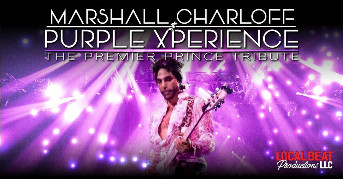 Marshall Charloff & The Purple xPeRIeNCE: The Premier Prince Tribute