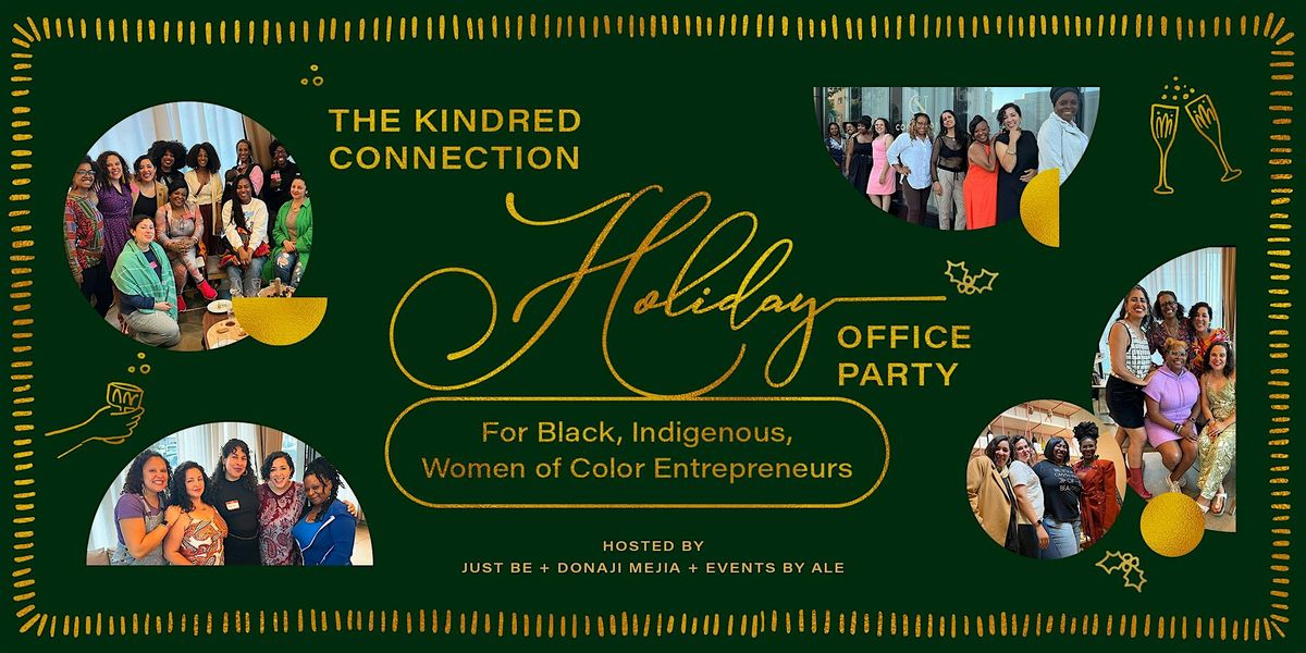 The Kindred Connection: Holiday Office Party 2024