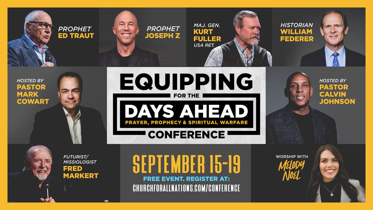 Equipping For The Days Ahead Conference