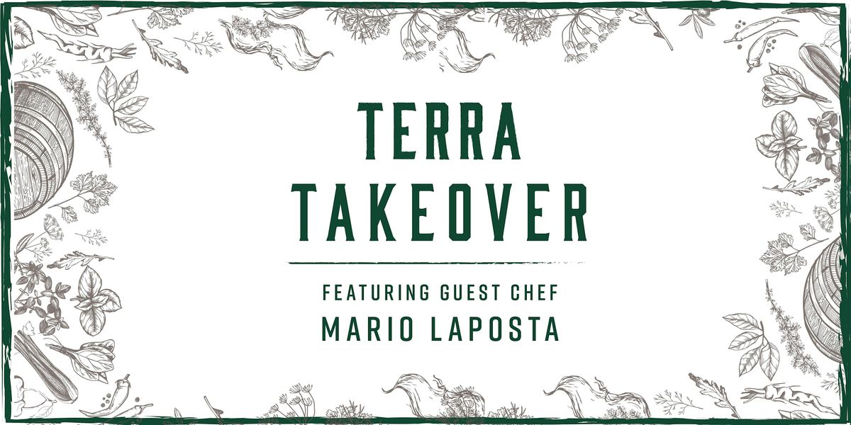 Terra Takeover Featuring Mario LaPosta