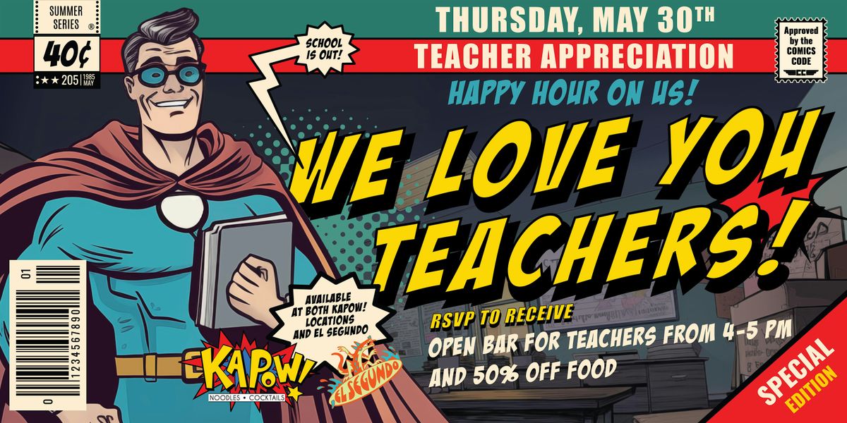 WE LOVE THE TEACHERS!
