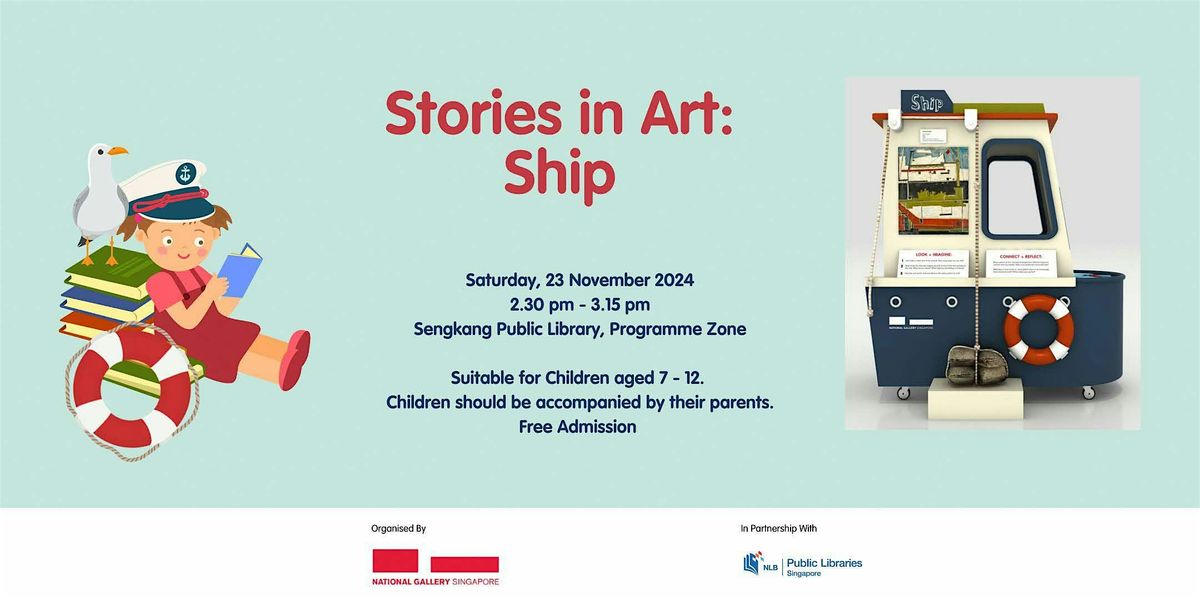 Stories in Art: Ship with National Gallery Singapore