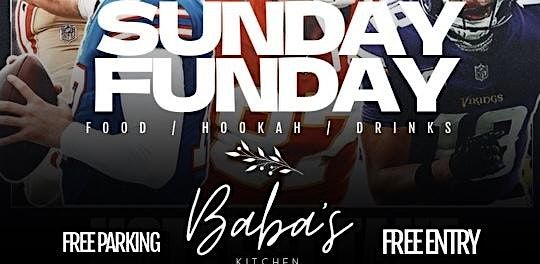 SUNDAY FUNDAY @ BABA'S KITCHEN | FREE ENTRY & FREE PARKING