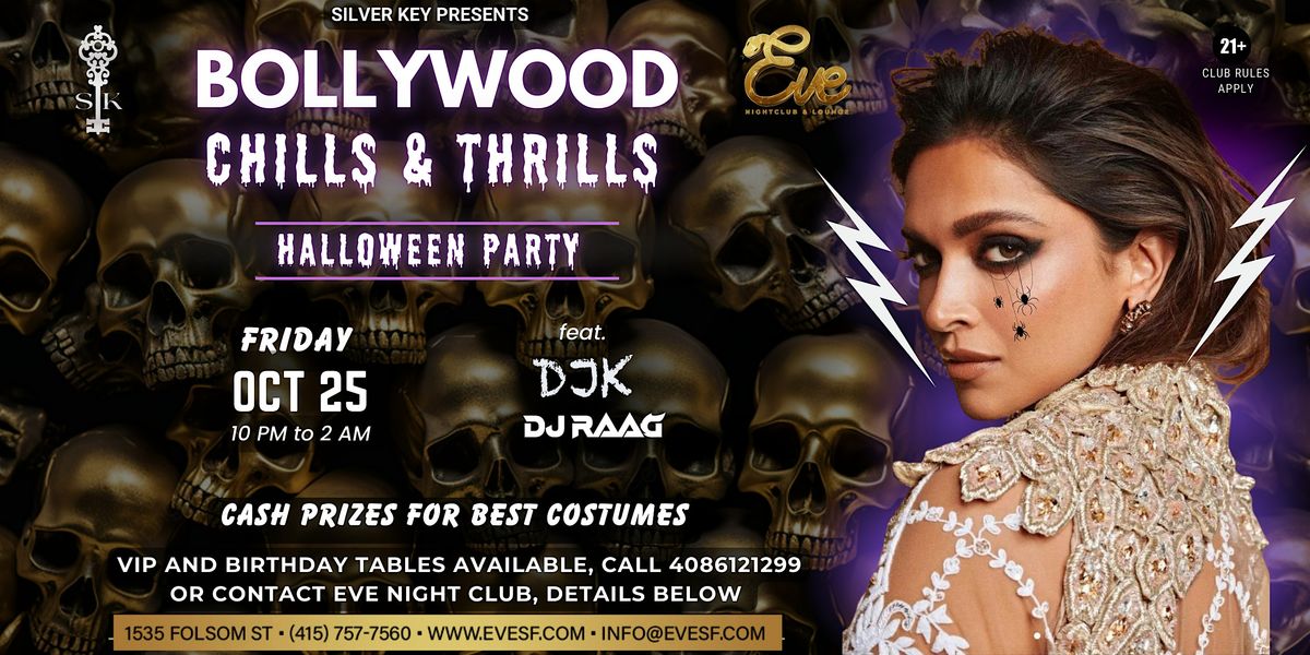 Oct 25 | Bollywood Halloween Party | Chills & Thrills| Eve - San Francisco