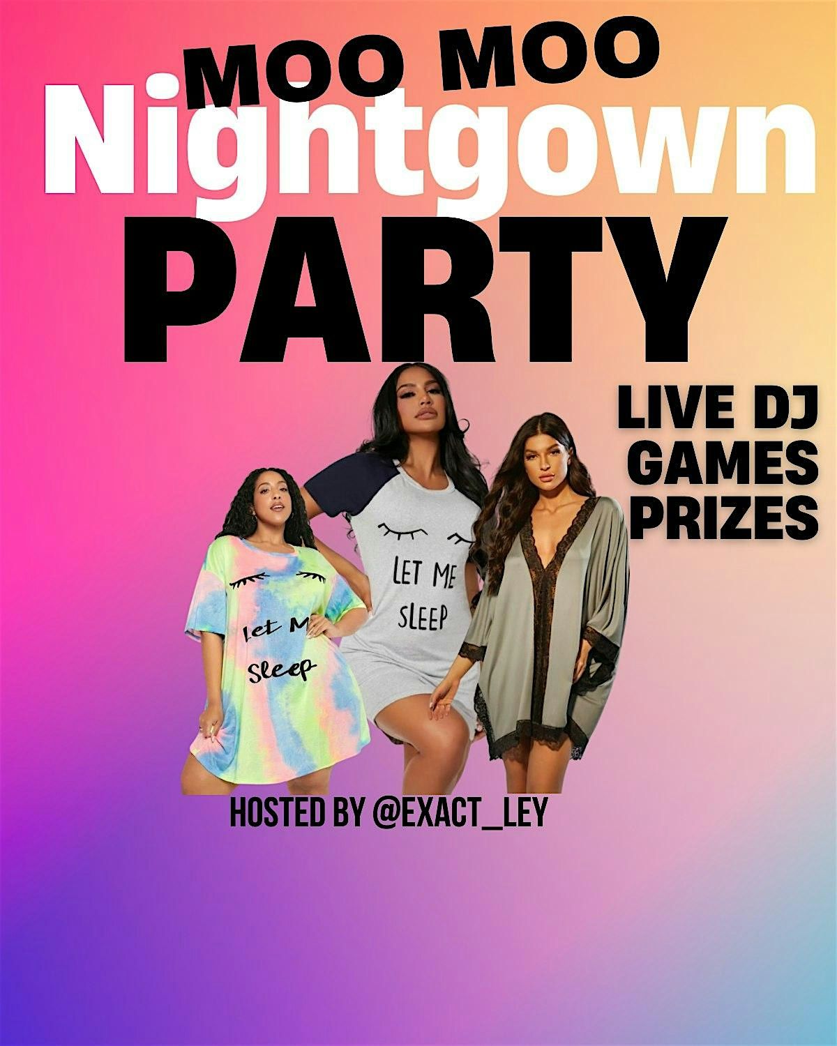 DC Moo Moo NightGown Party