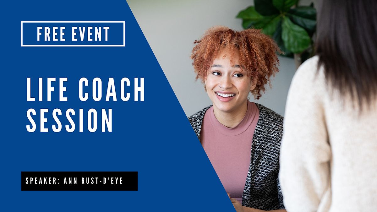 Unlock Your Full Potential: Free Life Coaching Session, Church of ...
