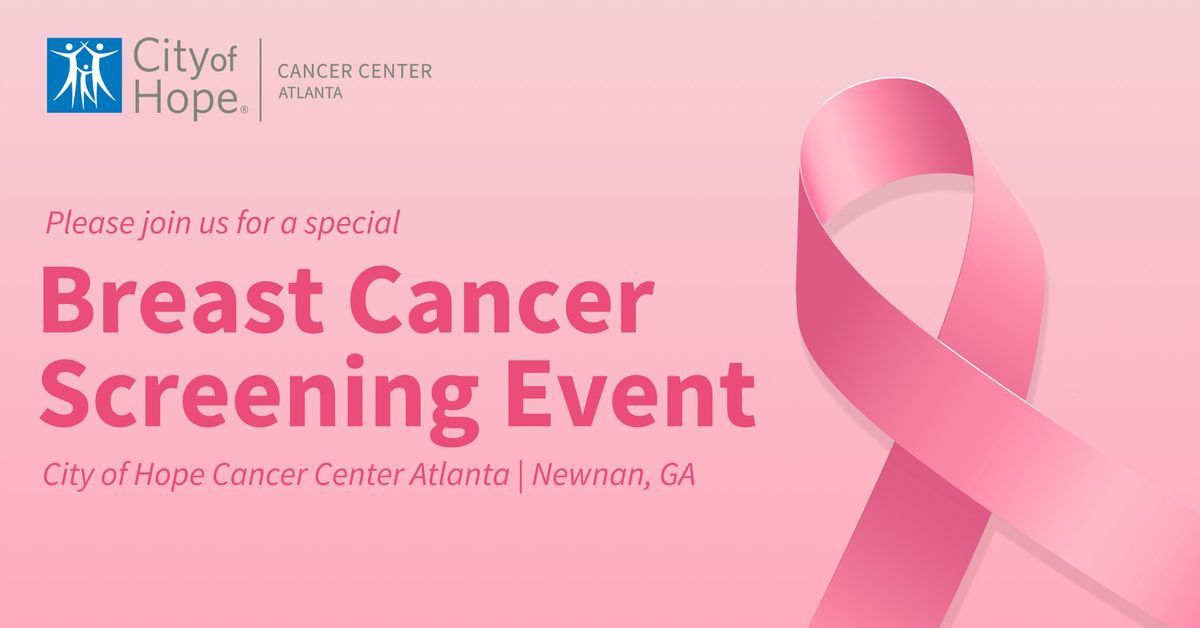 Breast Cancer Screening at City of Hope Cancer Center Atlanta