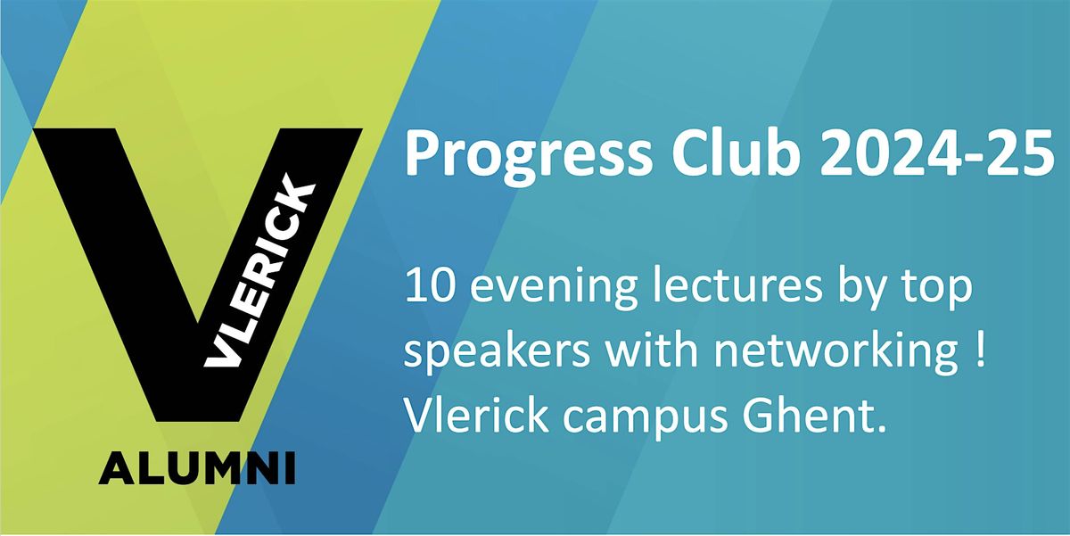 Vlerick Business School - 10 top level evening lectures - Campus GHENT