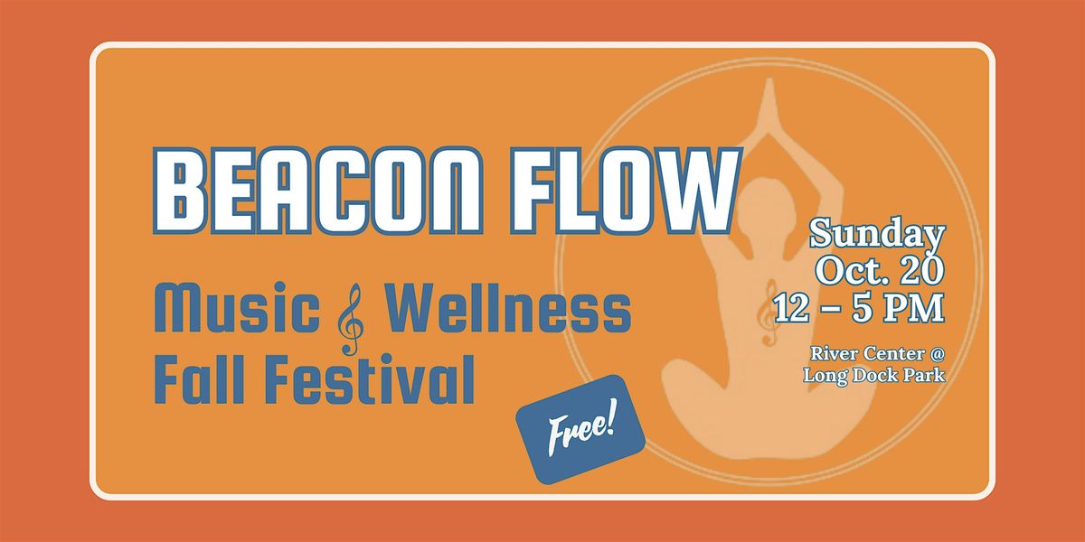 Beacon Flow, Music & Wellness Fall Festival