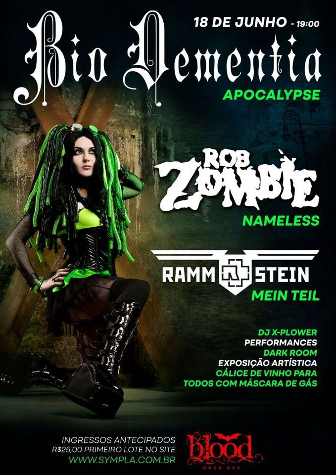 Bio Dementia com Rammstein e Rob Zombie