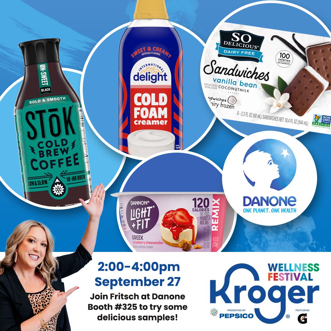 Fritsch with Danone at Kroger Wellness Festival