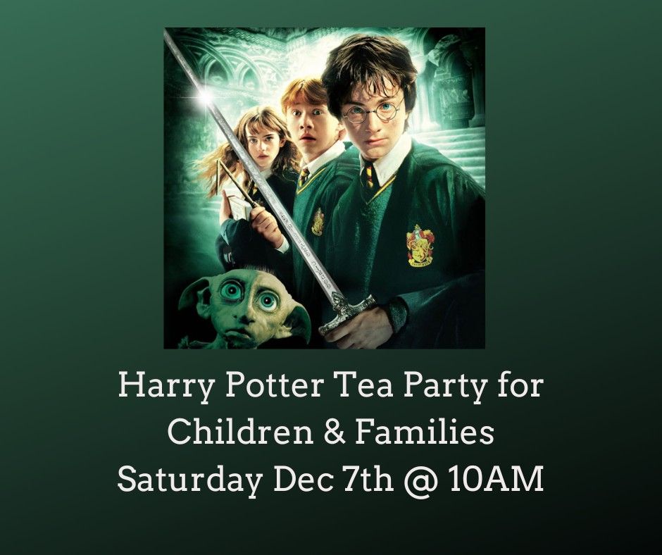 Harry Potter Yule Tea Party for Children & Families