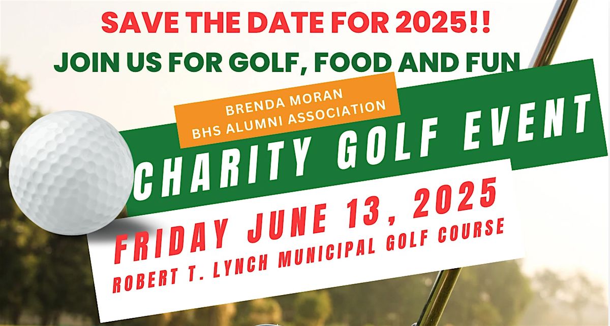 2025 Brenda Moran BHS Alumni Association Charity Golf Event