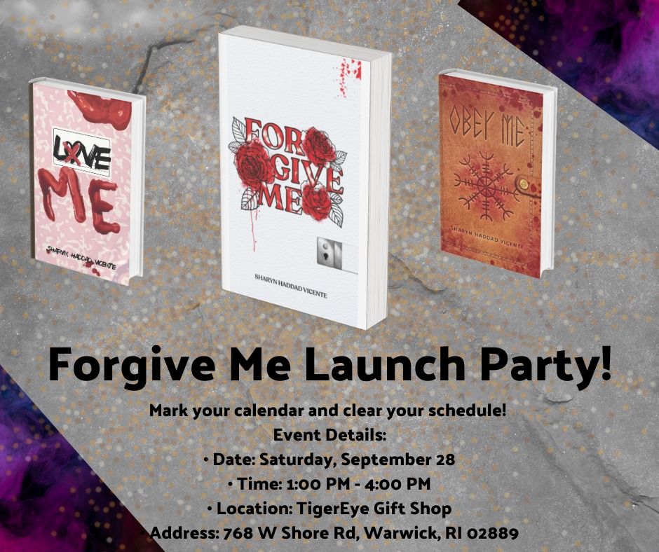 Forgive Me Book Launch Party!