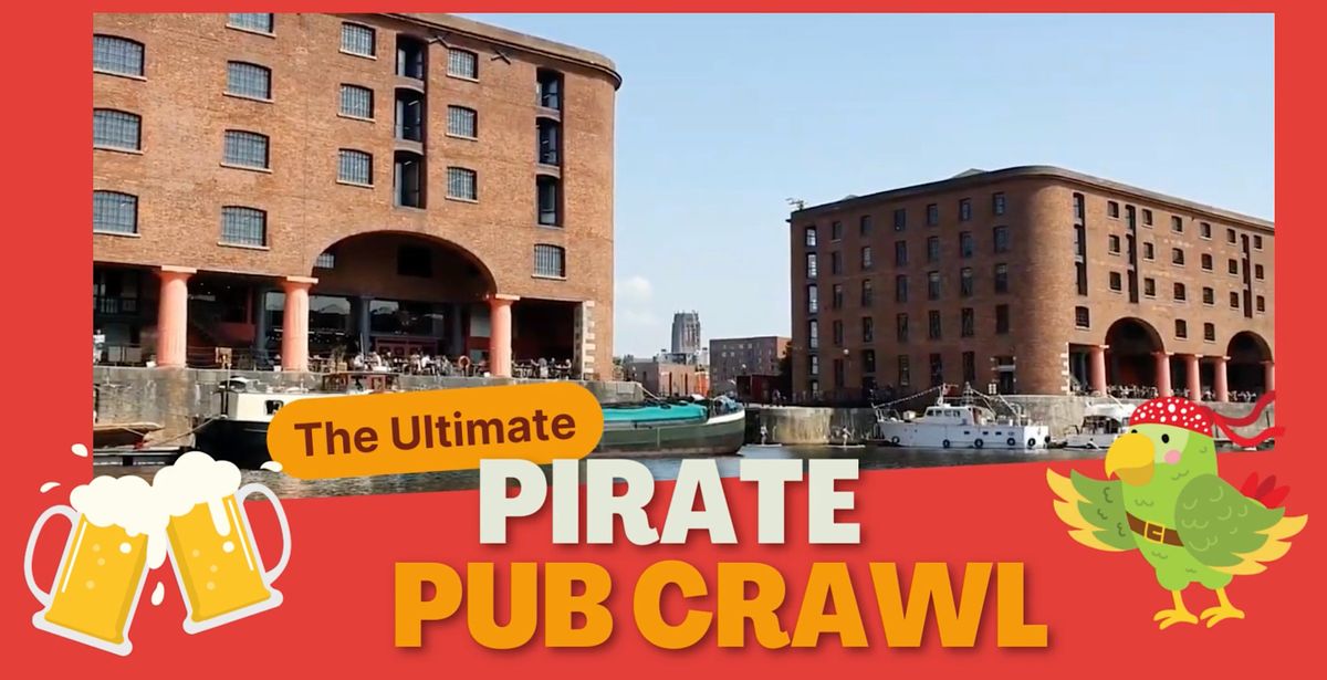 Pirate Pub Crawl & Boat Tour