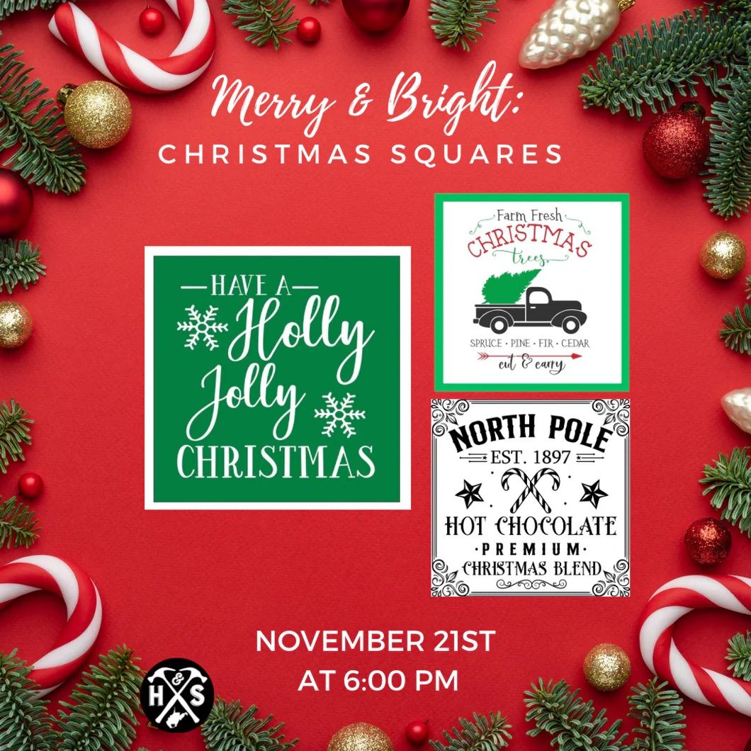 Merry & Bright: Christmas Squares Workshop