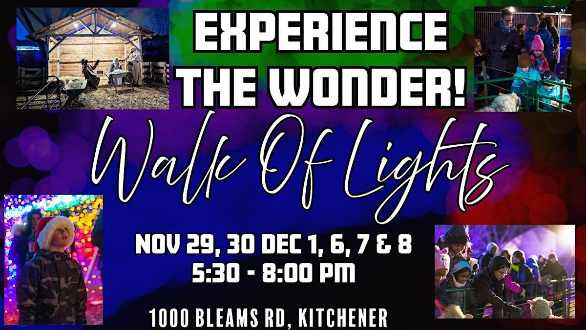 FREE FAMILY EVENT Walk Of Lights 2024