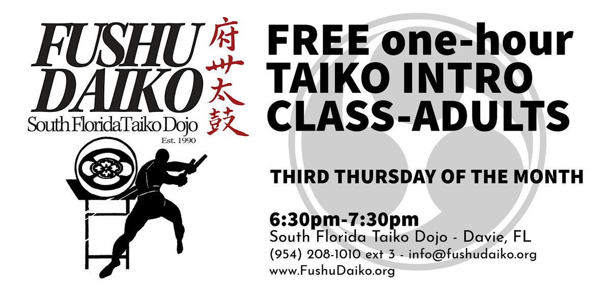 FREE  one-hour TAIKO DRUMMING ADULT INTRO CLASS - DAVIE, FL