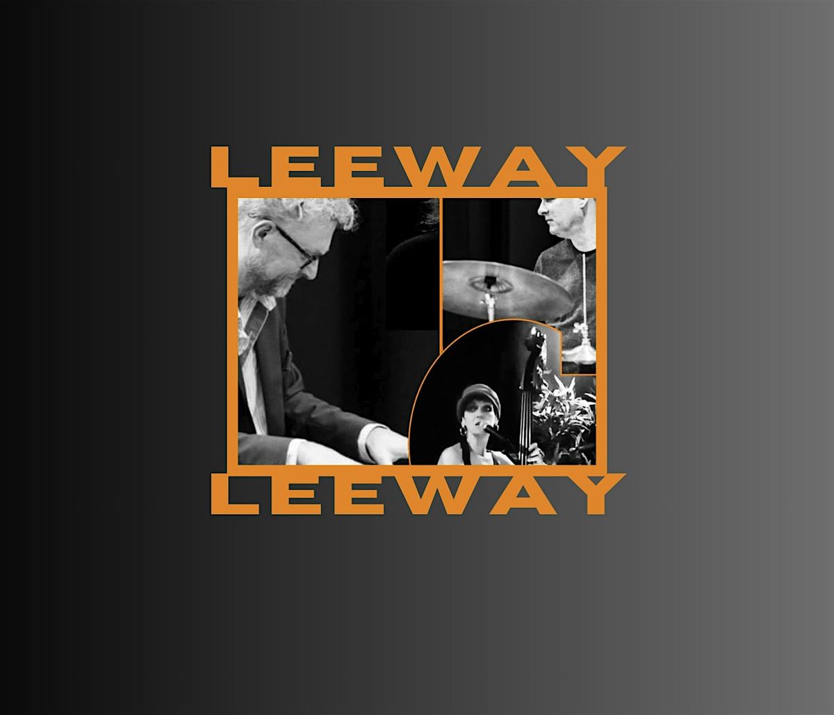 Leeway - The Old Black Cat Jazz Club