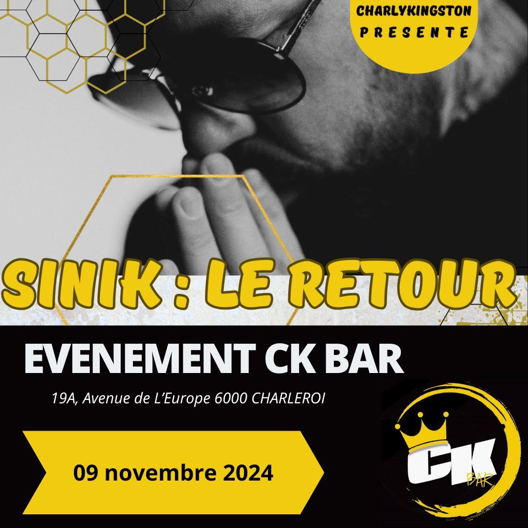 SINIK: LE RETOUR