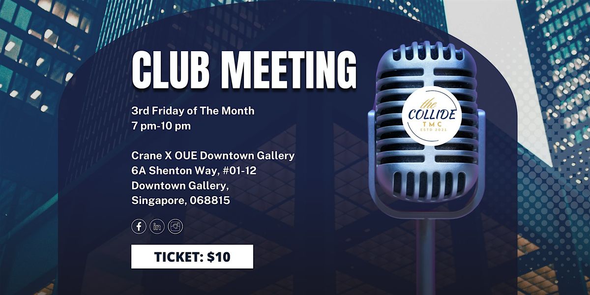 The Collide Toastmaster Monthly Meeting