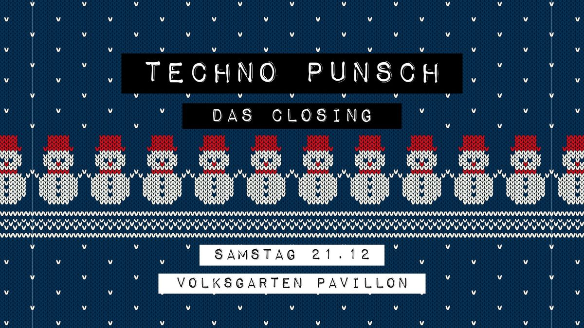 TECHNO PUNSCH | GRANDE FINALE