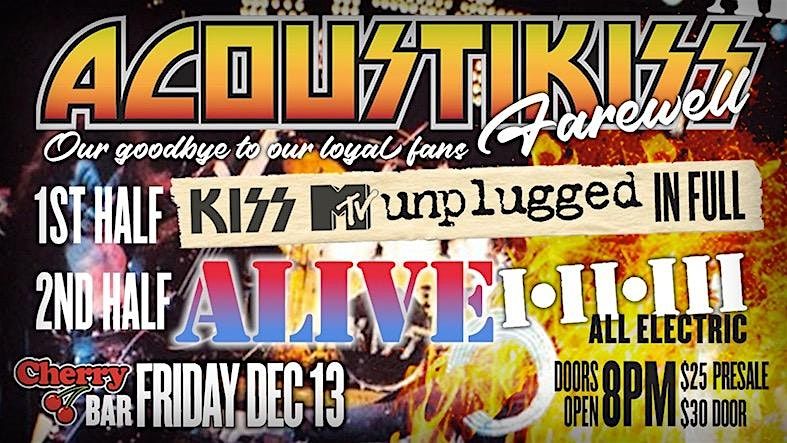 Acoutikiss Farewell show! Cherry Bar, FRI DEC 13th