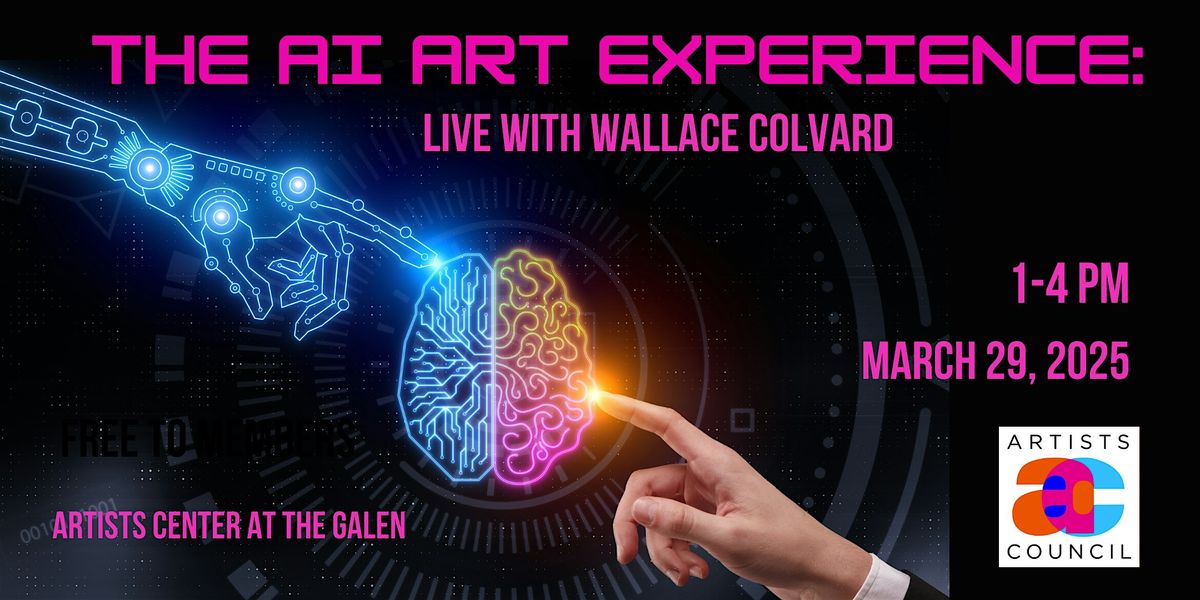 The AI Art Experience: Live with Wallace Colvard