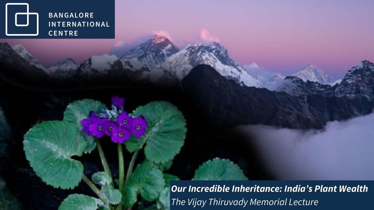 Our Incredible Inheritance: India\u2019s Plant Wealth