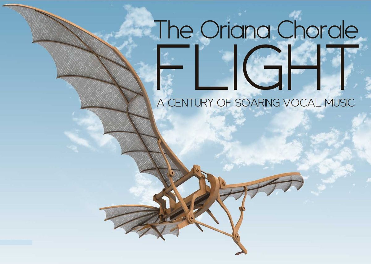 Oriana Chorale presents: Flight