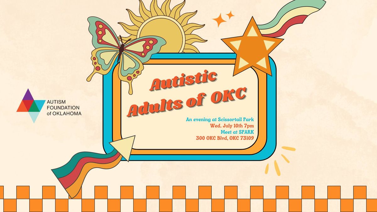 Autistic Adults Social OKC